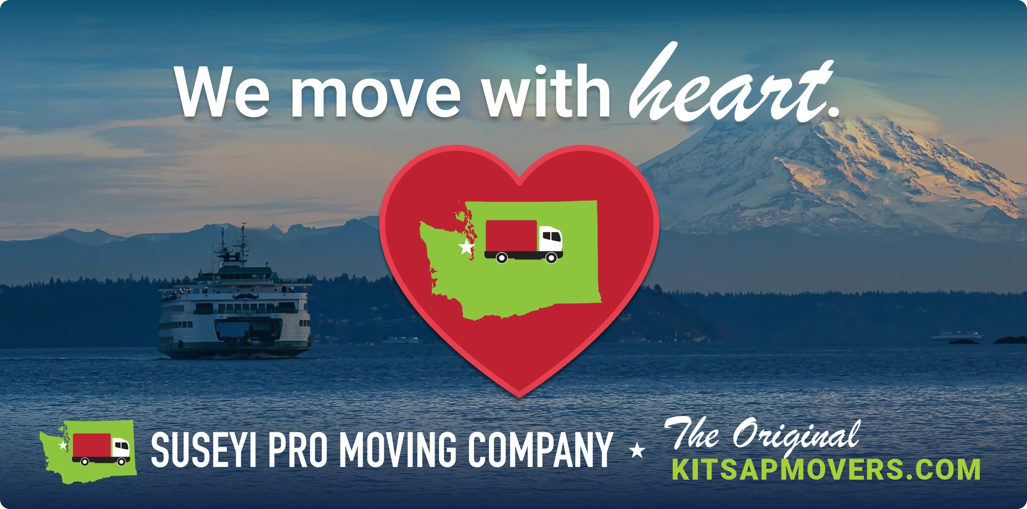 We move with heart. Suseyi Pro Moving Company. The Original KitsapMovers.com